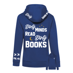 Sweat-shirt à capuche "Dirty Minds" – Édition exclusive