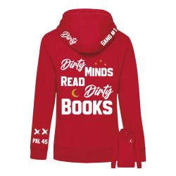 Sweat-shirt à capuche "Dirty Minds" – Édition exclusive