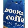 Sweat-shirt Books & Coffee